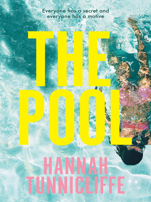 Title details for The Pool by Hannah Tunnicliffe - Wait list